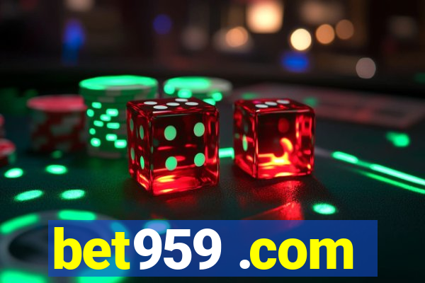 bet959 .com